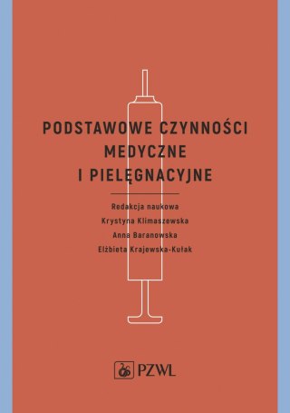 Podstawowe czynności medyczne i pielęgnacyjne