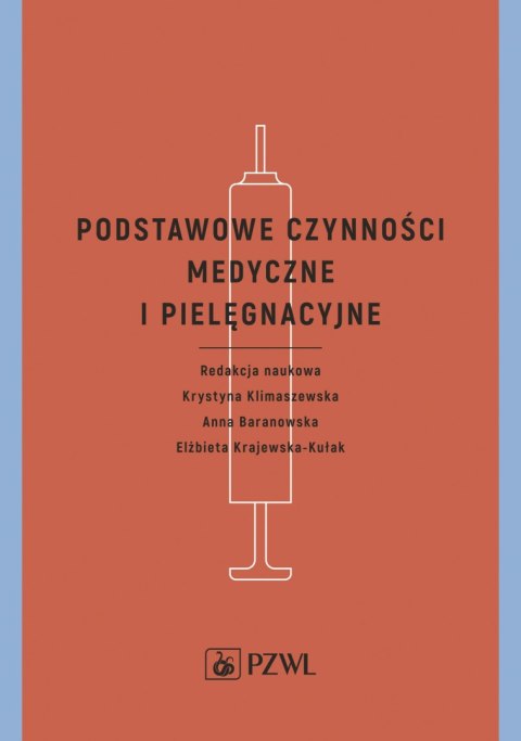 Podstawowe czynności medyczne i pielęgnacyjne