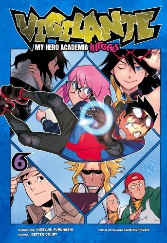 Vigilante. My Hero Academia. Illegals. Tom 6
