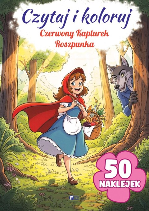 Czerwony Kapturek / Roszpunka. Czytaj i koloruj