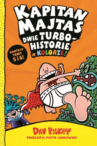 Dwie turbohistorie w kolorze. Kapitan Majtas. Tom 5-6