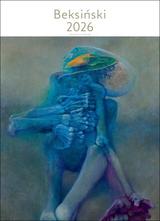 Kalendarz 2026 Zdzisław Beksiński 2026