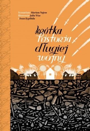 Krótka historia długiej wojny