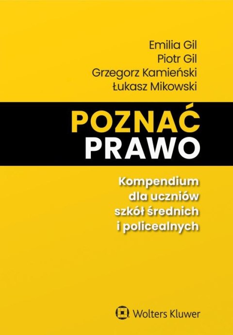 Poznać prawo. Kompendium dla uczniów szkół średnich i policealnych