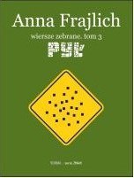 Pył. Wiersze zebrane. Tom 3