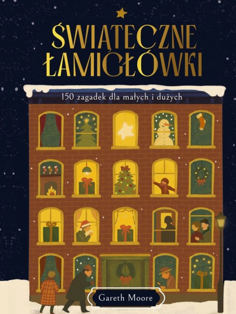 Świąteczne łamigłówki. 150 zagadek dla małych i dużych