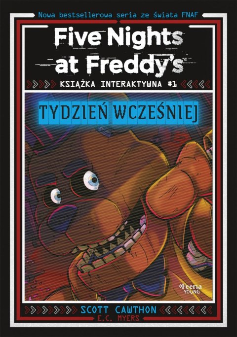 Tydzień wcześniej. Five Nights at Freddy's. Tom 1