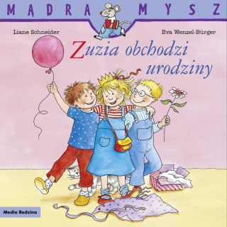 Zuzia obchodzi urodziny. Mądra Mysz