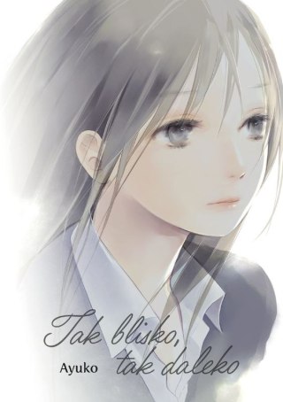 Tak blisko, tak daleko