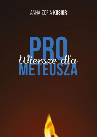 Wiersze dla Prometeusza