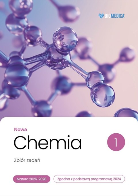 Chemia zbiór zadań matura 2026-2028 tom 1