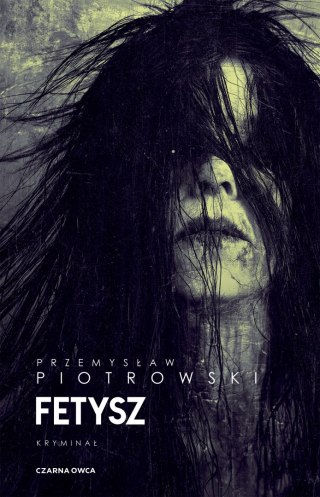 Fetysz. Komisarz Igor Brudny. Tom 8