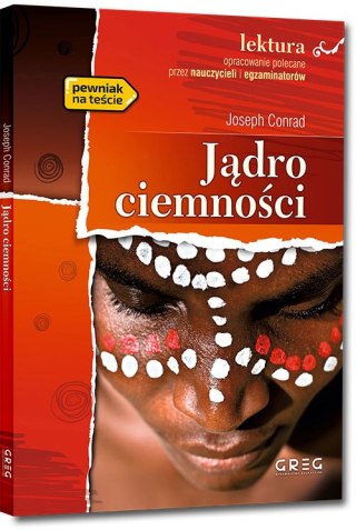 Jądro ciemności. Lektura z opracowaniem
