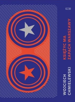 Księżyc ma zapach Warszawy