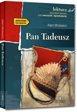 Pan Tadeusz. Lektura z opracowaniem
