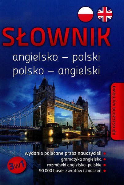 Słownik angielsko-polski, polsko-angielski 3w1