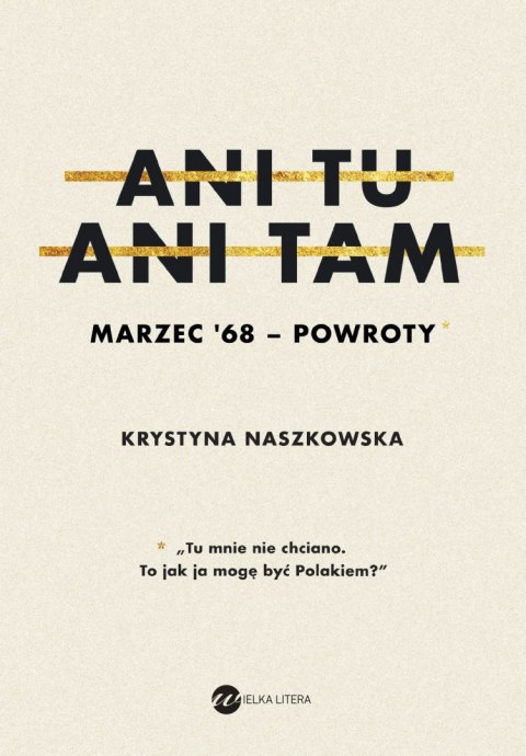 Ani tu ani tam marzec 68 powroty