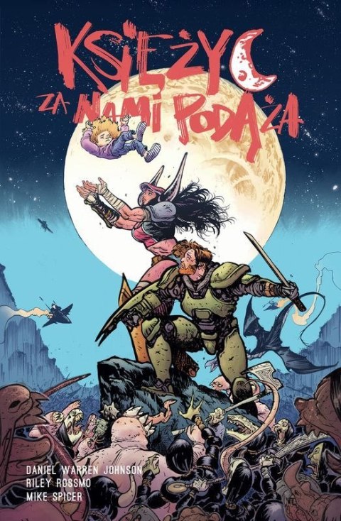 Księżyc za nami podąża