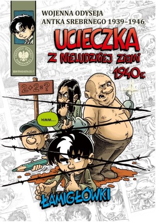 Ucieczka z nieludzkiej ziemi 1940 r. Łamigłówki