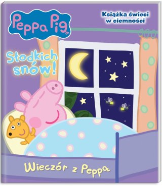 Wieczór z Peppą. Świnka Peppa. Słodkich snów!