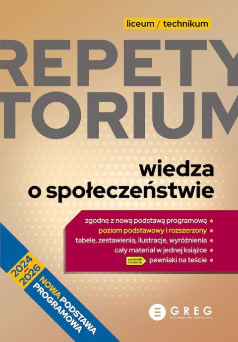 Wiedza o społeczeństwie. Repetytorium. Liceum/technikum wyd. 2025