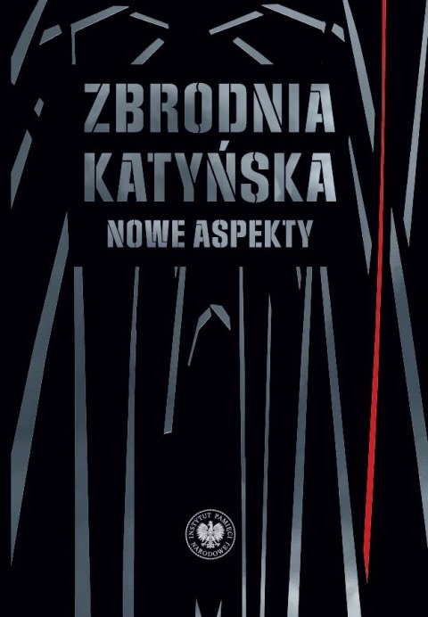 Zbrodnia katyńska. Nowe aspekty
