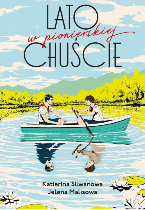 Lato w pionierskiej chuście