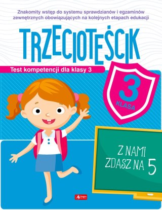 Trzecioteścik. Test kompetencji dla klasy 3