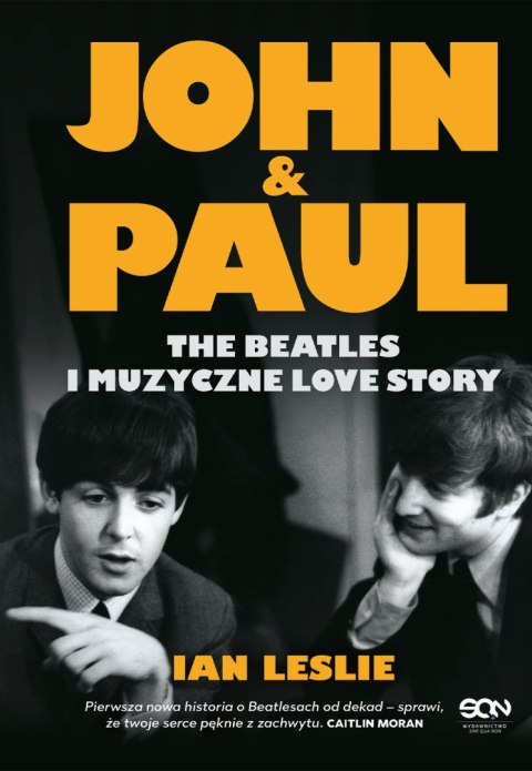 John & Paul. The Beatles i muzyczne love story