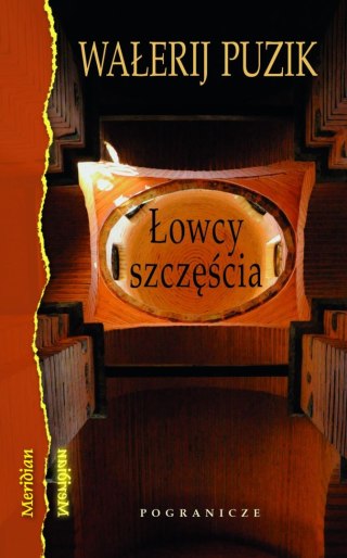 Łowcy szczęścia. Jeśli trzeba będzie umierać , obudzę cię.
