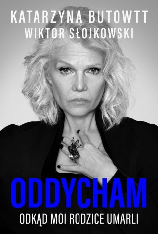 Oddycham, odkąd moi rodzice umarli