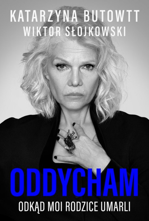 Oddycham, odkąd moi rodzice umarli