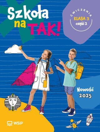 Szkoła na Tak karty ćwiczeń klasa 3 część 2 szkoła podstawowa