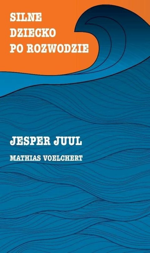 Silne dziecko po rozwodzie