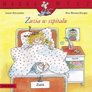 Zuzia w szpitalu. Mądra Mysz
