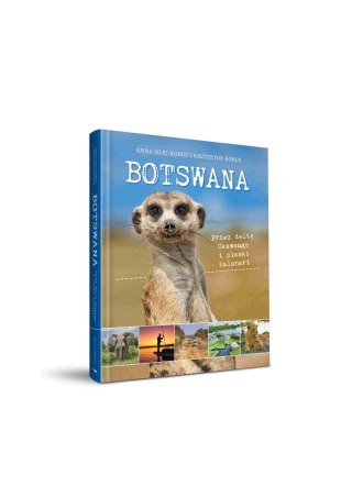 Botswana Przez deltę Okawango i piaski Kalahari