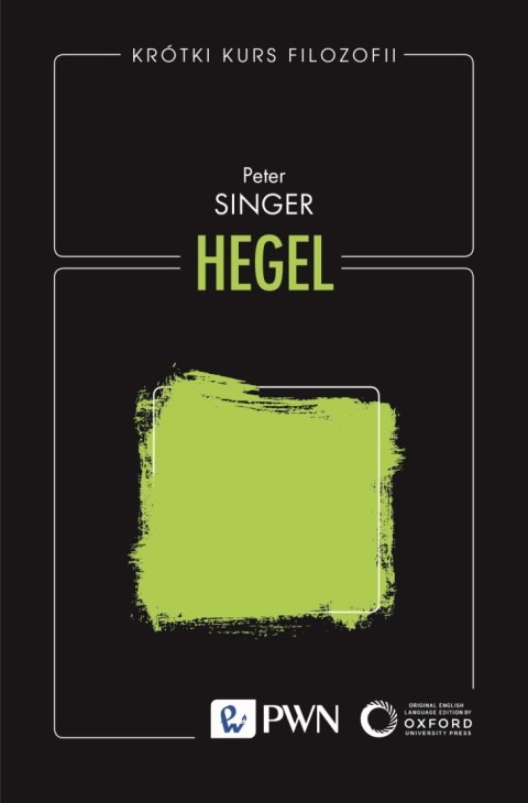 Hegel. Krótki kurs filozofii