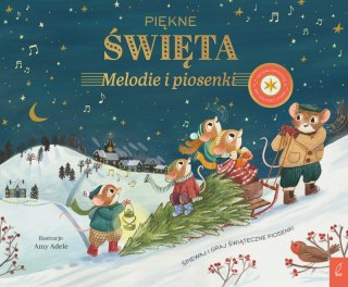 Piękne Święta. Melodie i piosenki. Muzykalne Myszy