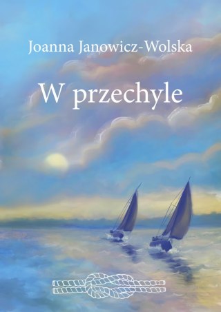 W przechyle