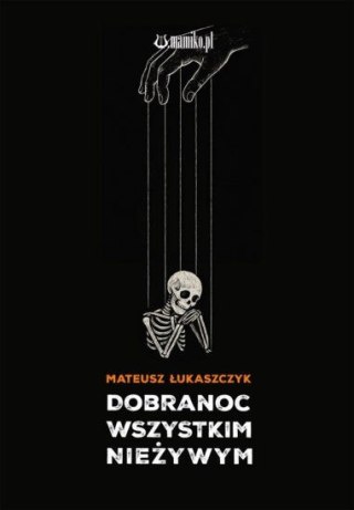 Dobranoc wszystkim nieżywym