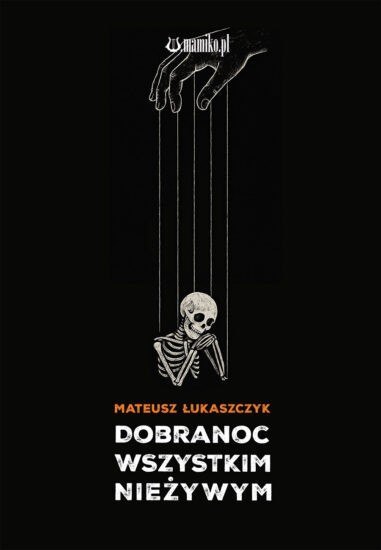 Dobranoc wszystkim nieżywym