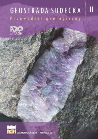 Geostrada Sudecka. Przewodnik geologiczny, Tom 2